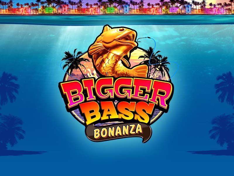 Bigger Bass Bonanza - Slot popular, ej cassino paga mesmo
