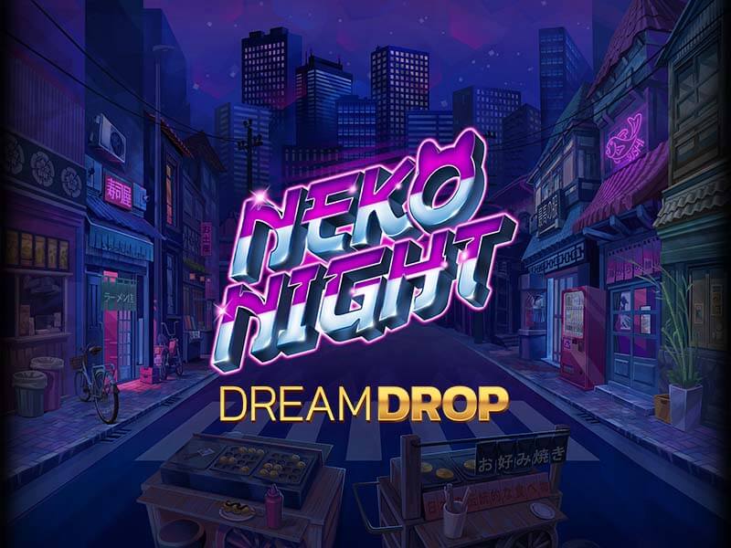 Neko Night Dream Drop - Slot com Jackpot Progressivo